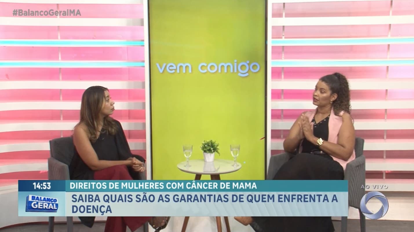​​​​​​​Vem Comigo: advogada fala sobre os direitos das mulheres durante tratamento de câncer de mama