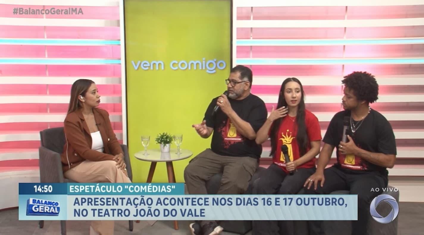 Vem Comigo: espetáculo “Comédias” retrata cotidiano com bom humor no Teatro João do Vale
