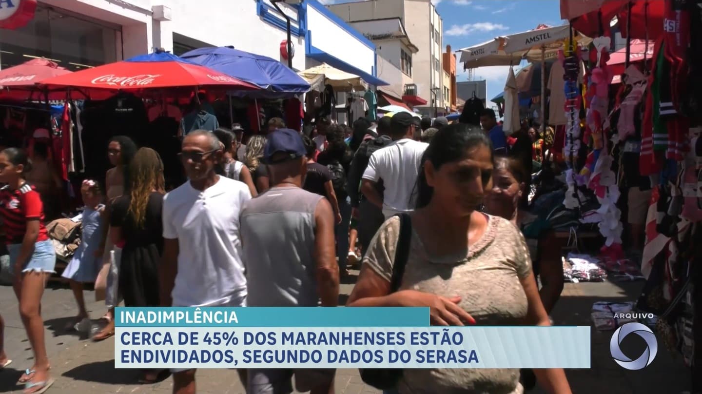 Cerca de 45% dos maranhenses estão endividados, segundo dados do Serasa