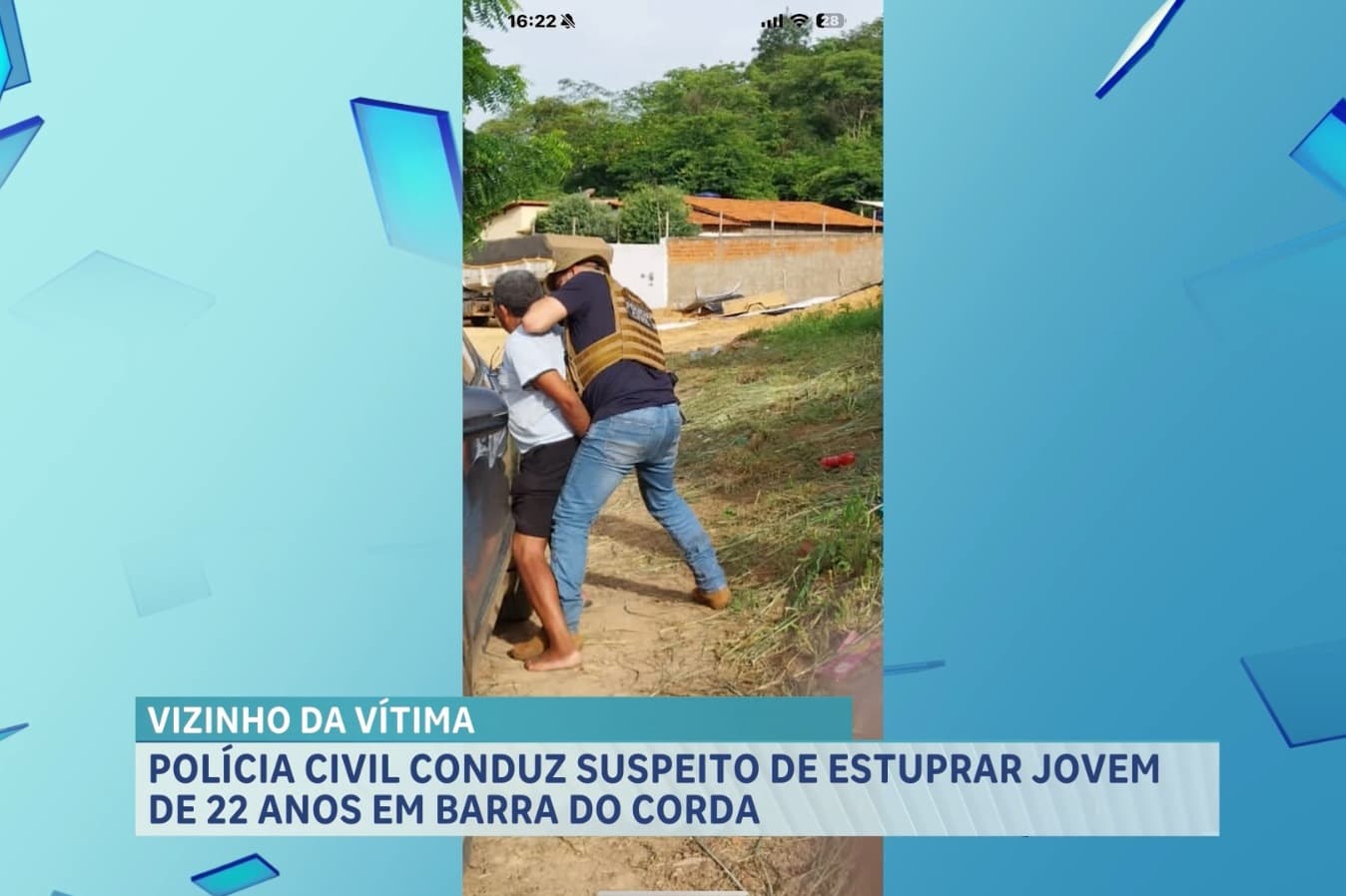 Barra do Corda: Polícia Civil prende suspeito de estupro de vulnerável