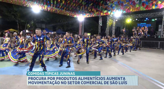 Busca por produtos típicos aumenta no setor comercial durante período junino