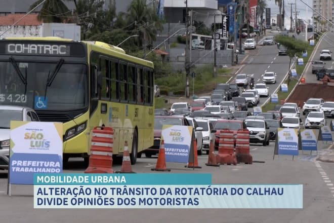 Alterações na rotatória do Calhau pode aumentar tempo no trânsito para alguns motoristas