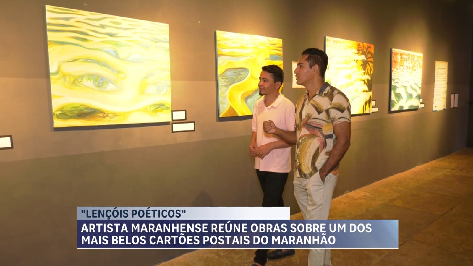 Lençóis Poéticos: Exposição homenageia paisagens dos Lençóis Maranhenses
