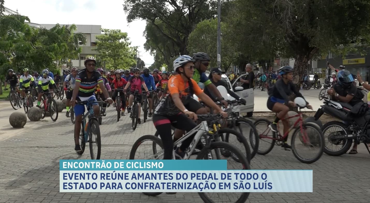 “Encontrão Ciclistas do Maranhão” percorre pontos turísticos da capital
