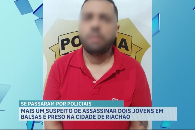 Investigado por sequestro e homicídio ocorrido em Balsas é preso pela polícia