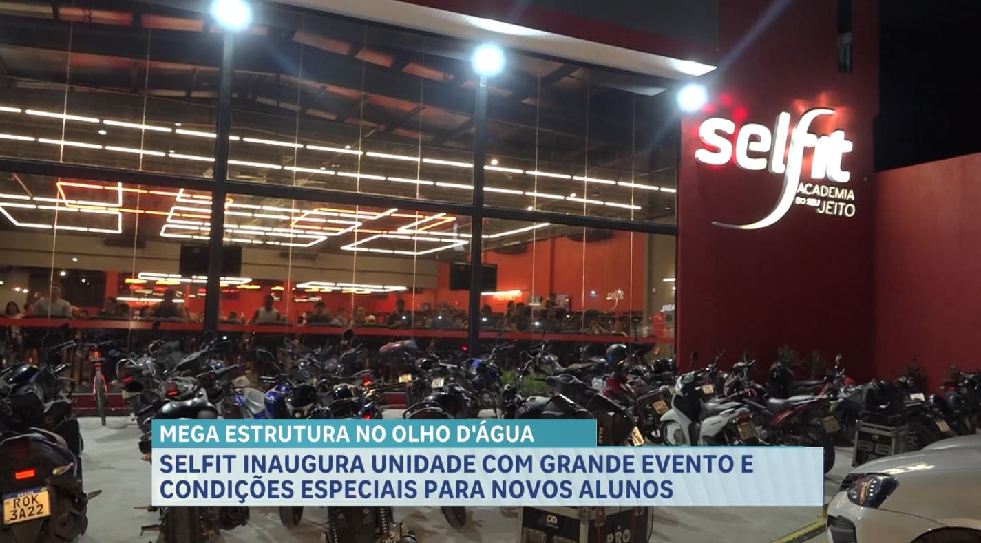 Com estrutura moderna e conceito acessível, Selfit inaugura nova unidade no Olho D'água