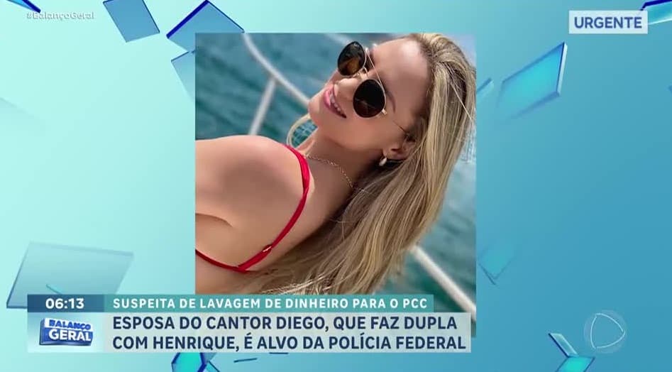 Mulher de cantor sertanejo é suspeita de lavar dinheiro para o PCC