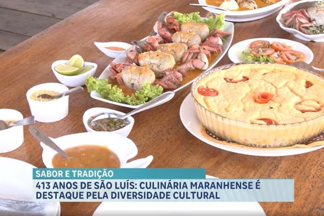 Caminhos de São Luís: a culinária que traduz a alma da cidade
