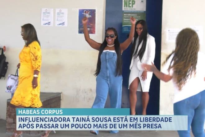 Justiça determina soltura da influenciadora Tainá Sousa, presa na “Operação Dinheiro Sujo”