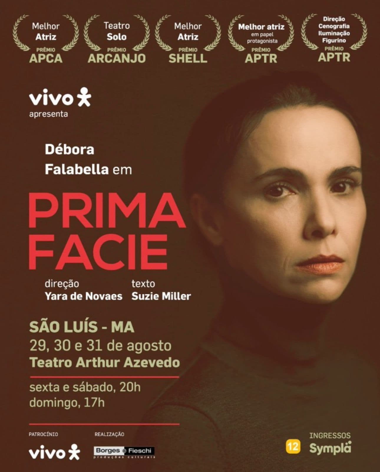"Prima Facie": São Luís recebe espetáculo premiado com Débora Falabella