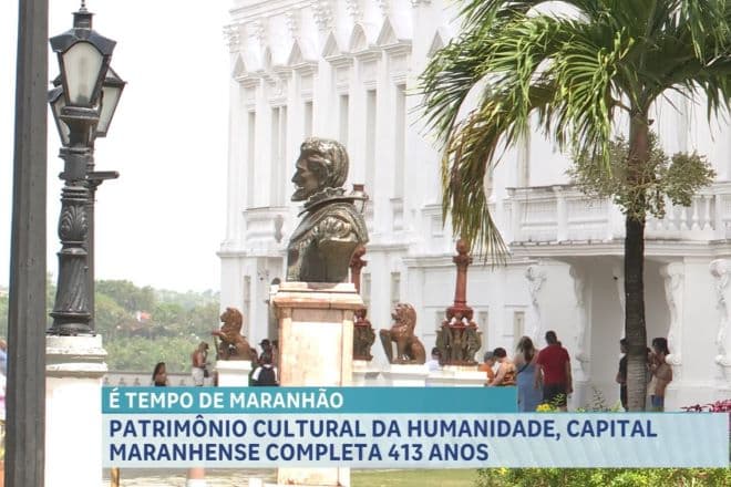 São Luís comemora 413 anos com história, cultura e encantos