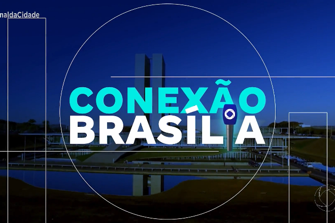 Conexão Brasília: Governo Federal estuda liberação de 20% do FGTS para dívidas e fim da jornada 6x1