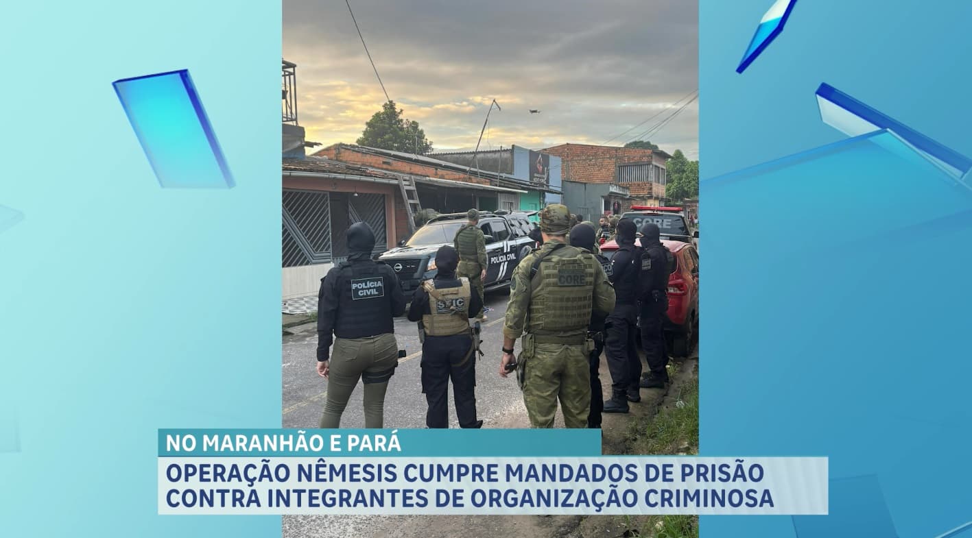 Operação Nêmesis prende suspeitos de ataques contra policiais civis no Maranhão