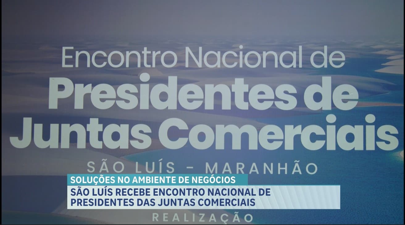 São Luís recebe encontro nacional de presidentes das juntas comerciais