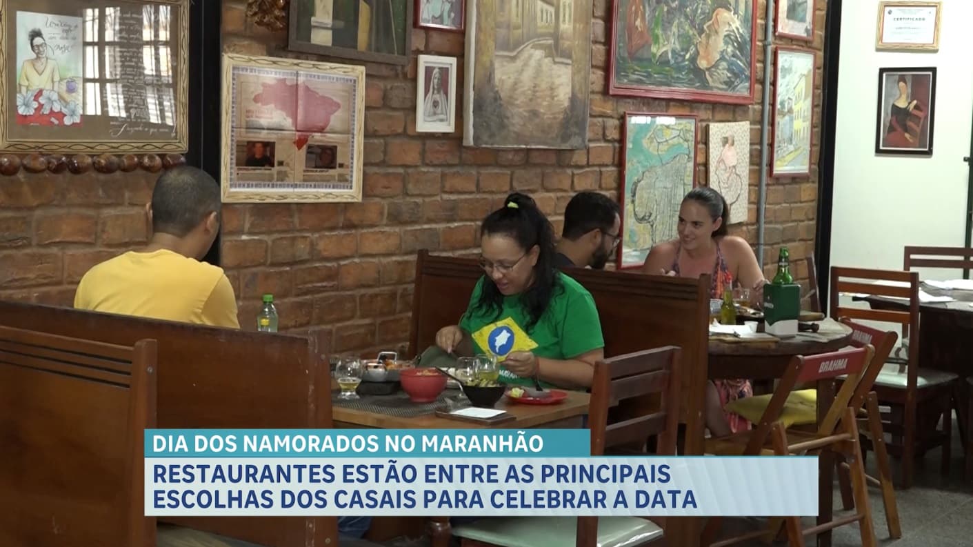 Restaurantes de São Luís intensificam preparativos para o Dia dos Namorados