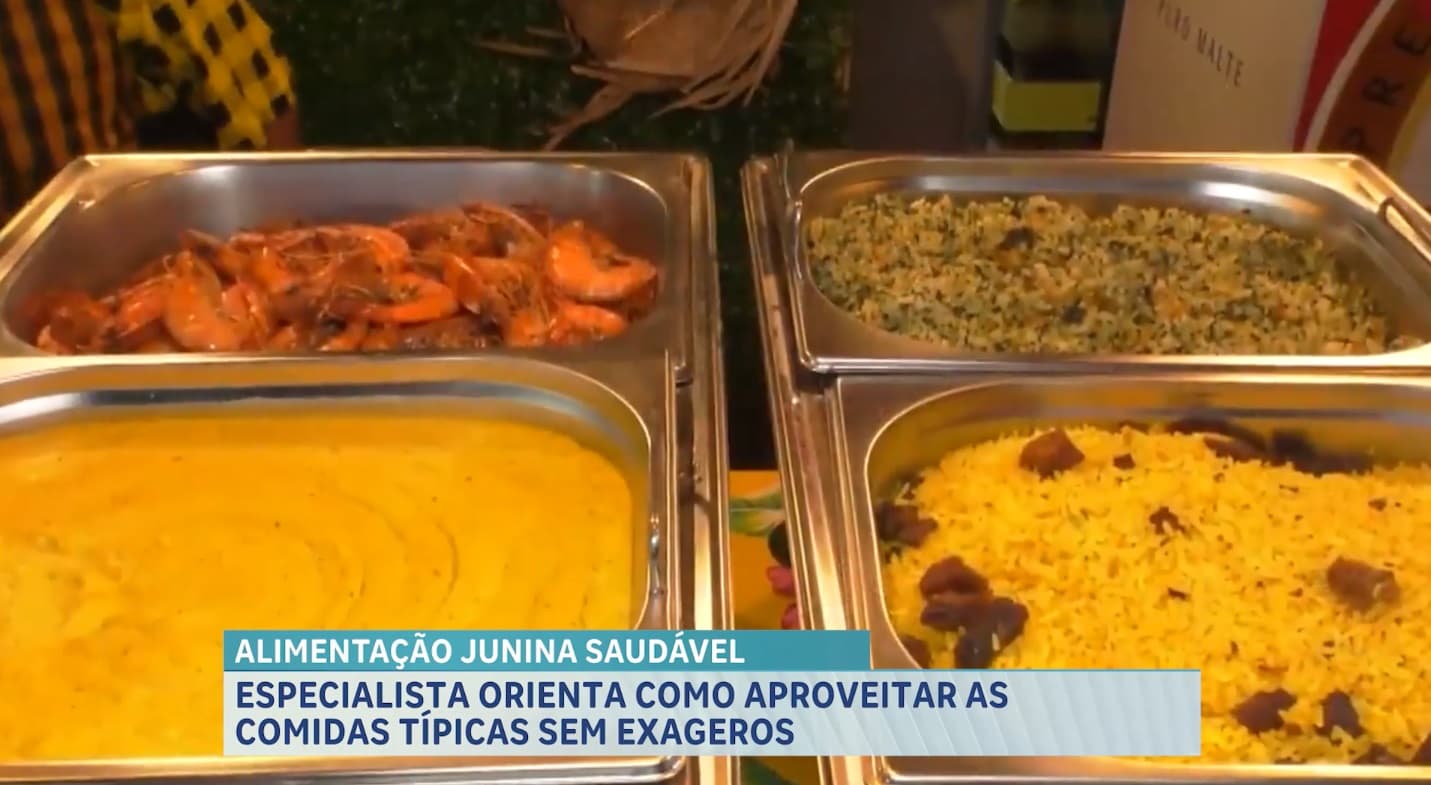 Alimentação saudável ajuda a aproveitar o São João sem exageros