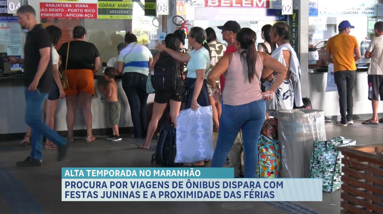 Período junino aumenta procura por viagens de ônibus no Maranhão