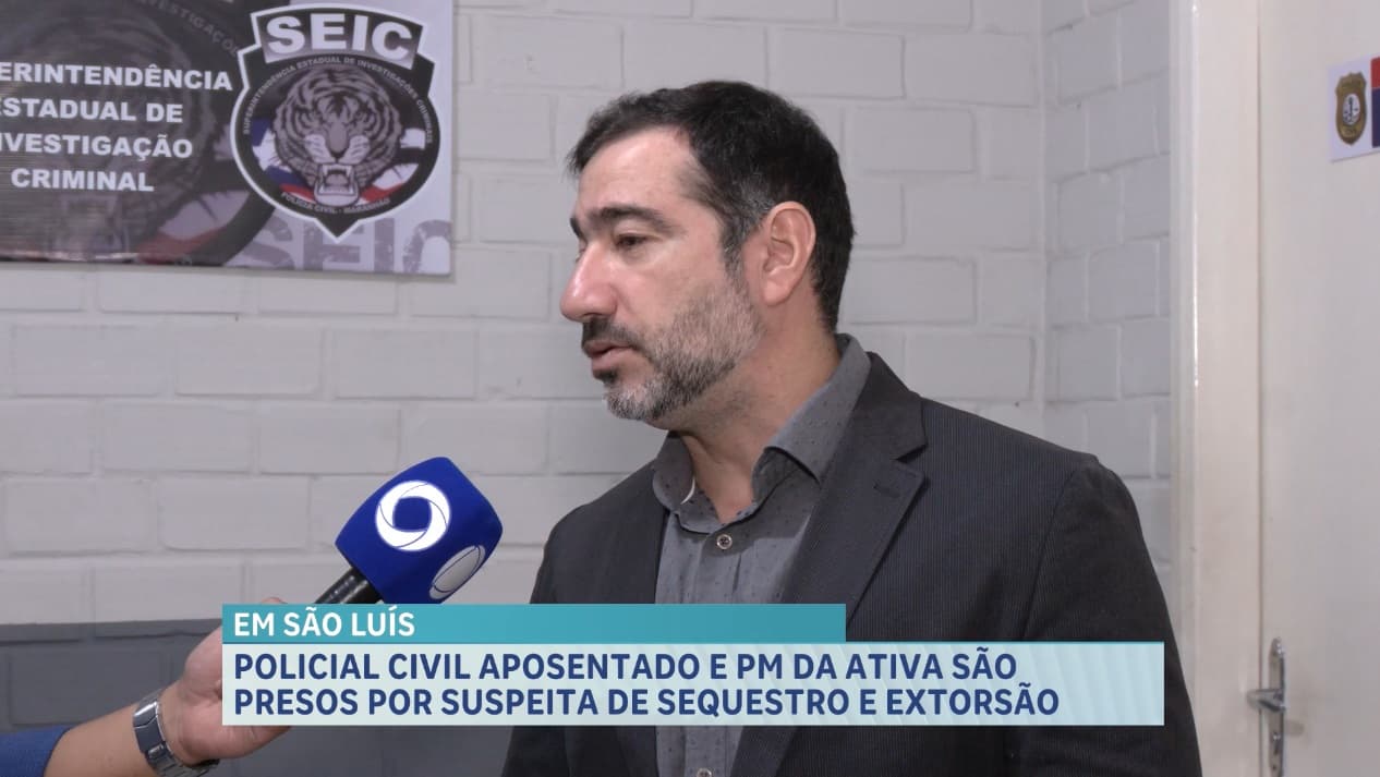 PM e policial civil aposentado são presos suspeitos de extorsão por meio de sequestro em São Luís