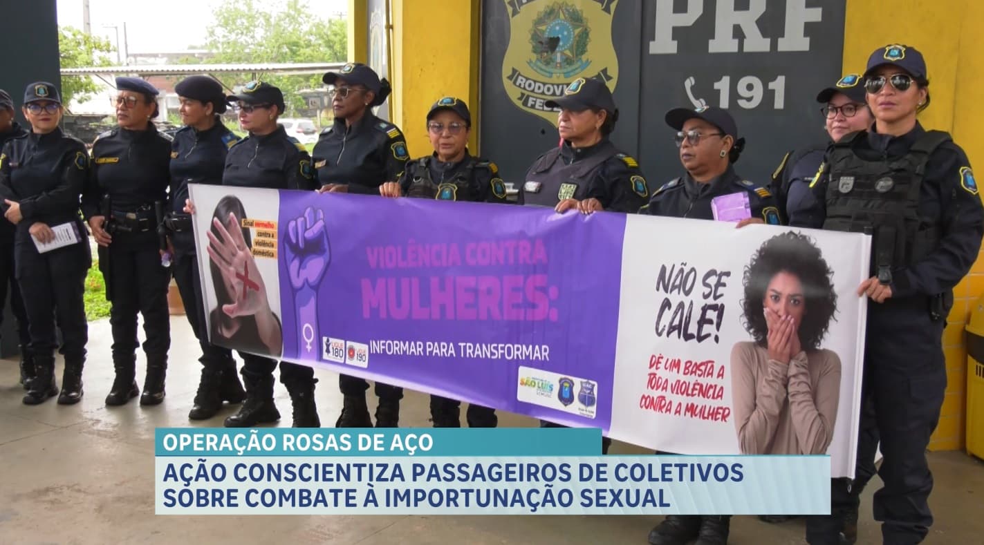 Operação Rosas de Aço conscientiza passageiros sobre importunação sexual no Maranhão