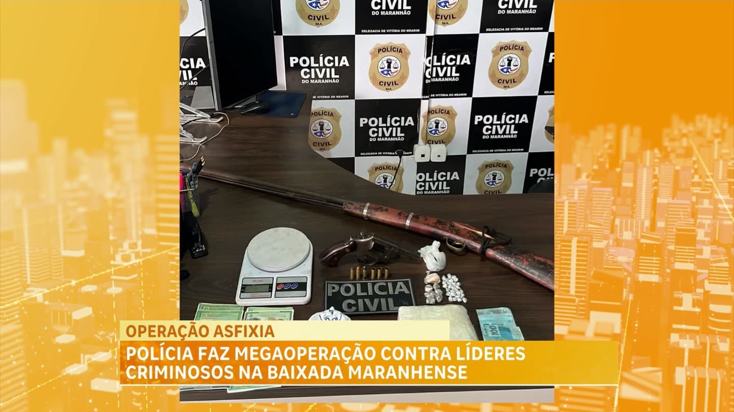 Operação Asfixia conduz 12 suspeitos de envolvimento com organização criminosa na baixada maranhense