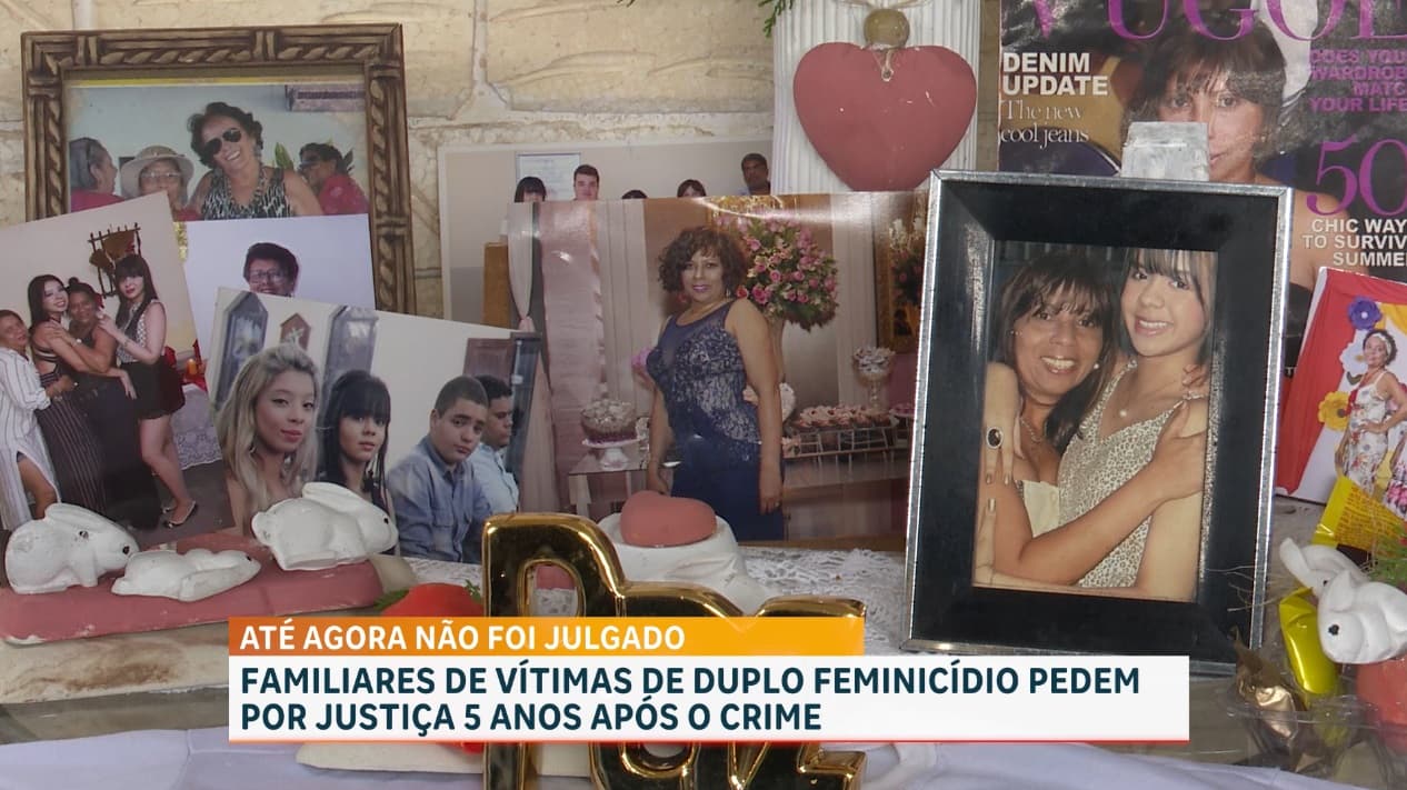 Familiares de vítimas de duplo feminicídio pedem por justiça 5 anos após o crime