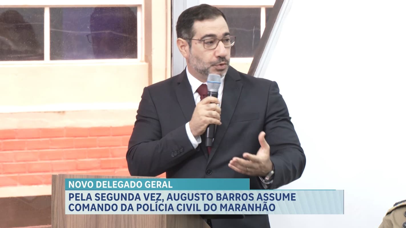 Augusto Barros assume pela segunda vez o comando da Polícia Civil do Maranhão