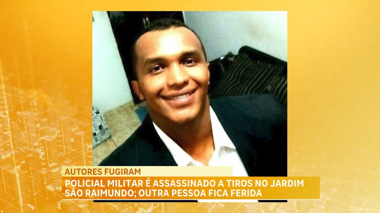 PM é executado a tiros no Jardim São Raimundo; outra pessoa fica ferida