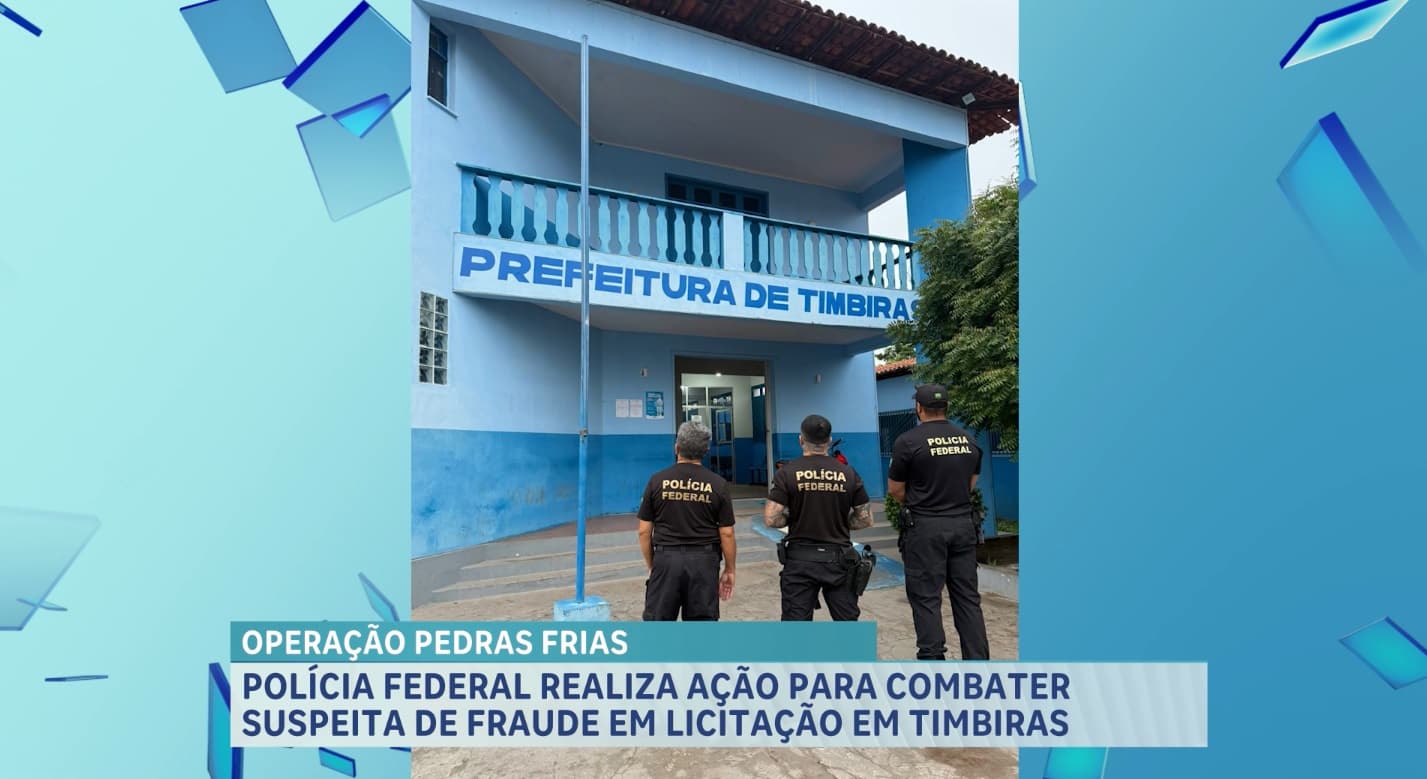 Operação Pedras Frias investiga suspeita de fraude em licitação em Timbiras