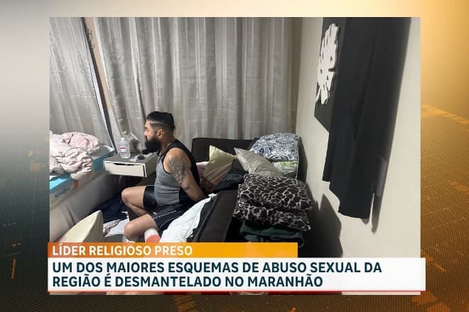 Operação Falso Profeta: líder religioso suspeito de cometer abuso sexual é preso no Maranhão
