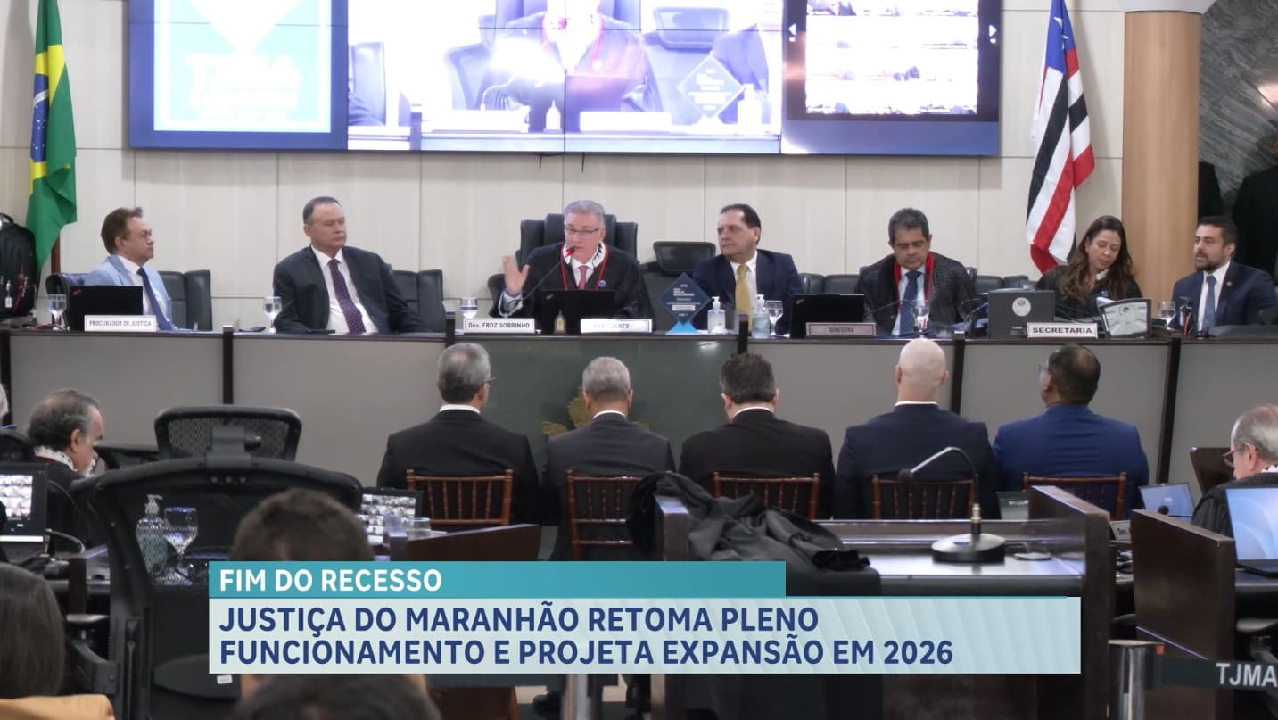 Poder Judiciário do Maranhão voltam às atividades nesta quarta-feira (21)