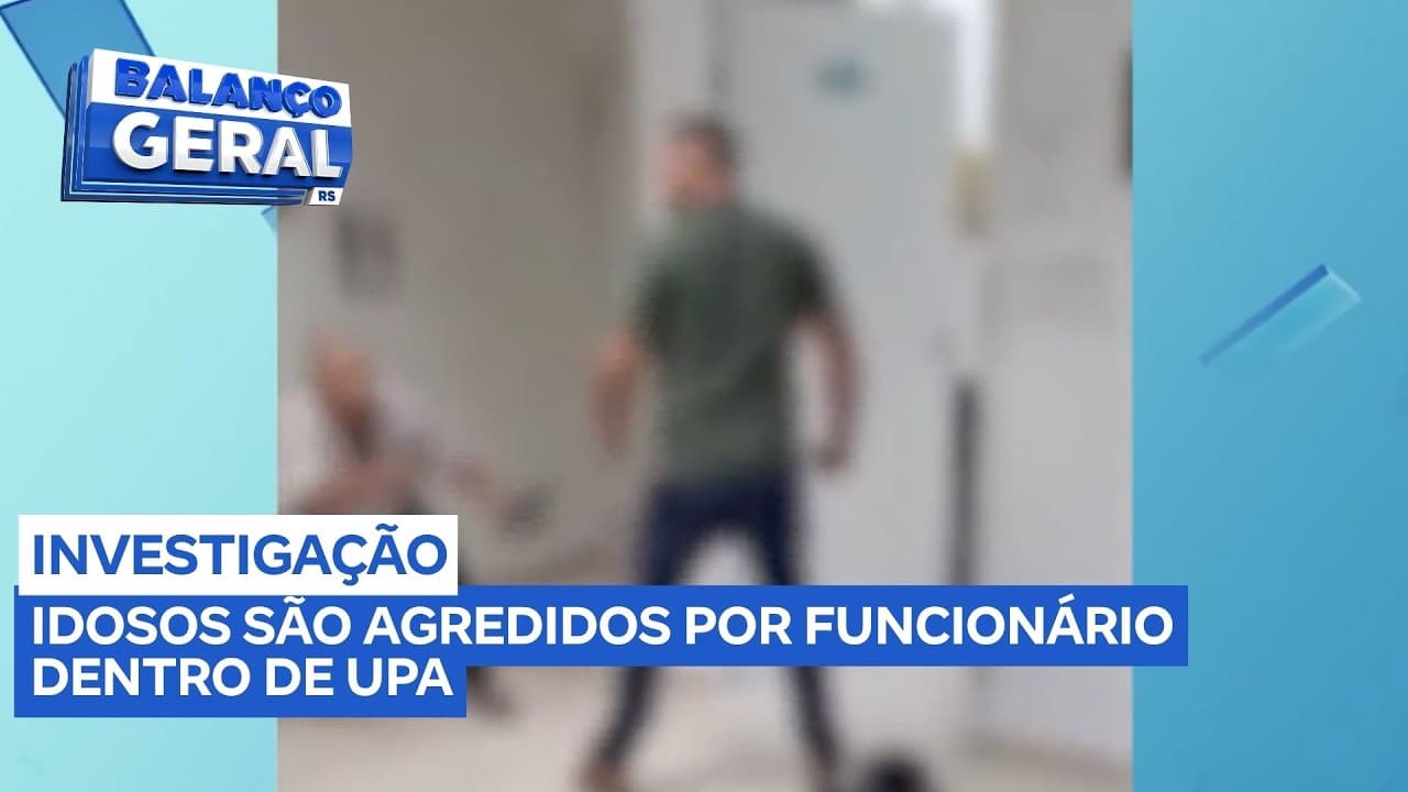 Funcionário é investigado por agredir dois idosos dentro da UPA do RS