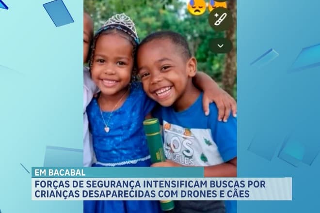 Forças de segurança intensificam buscas pelas crianças desaparecidas em Bacabal