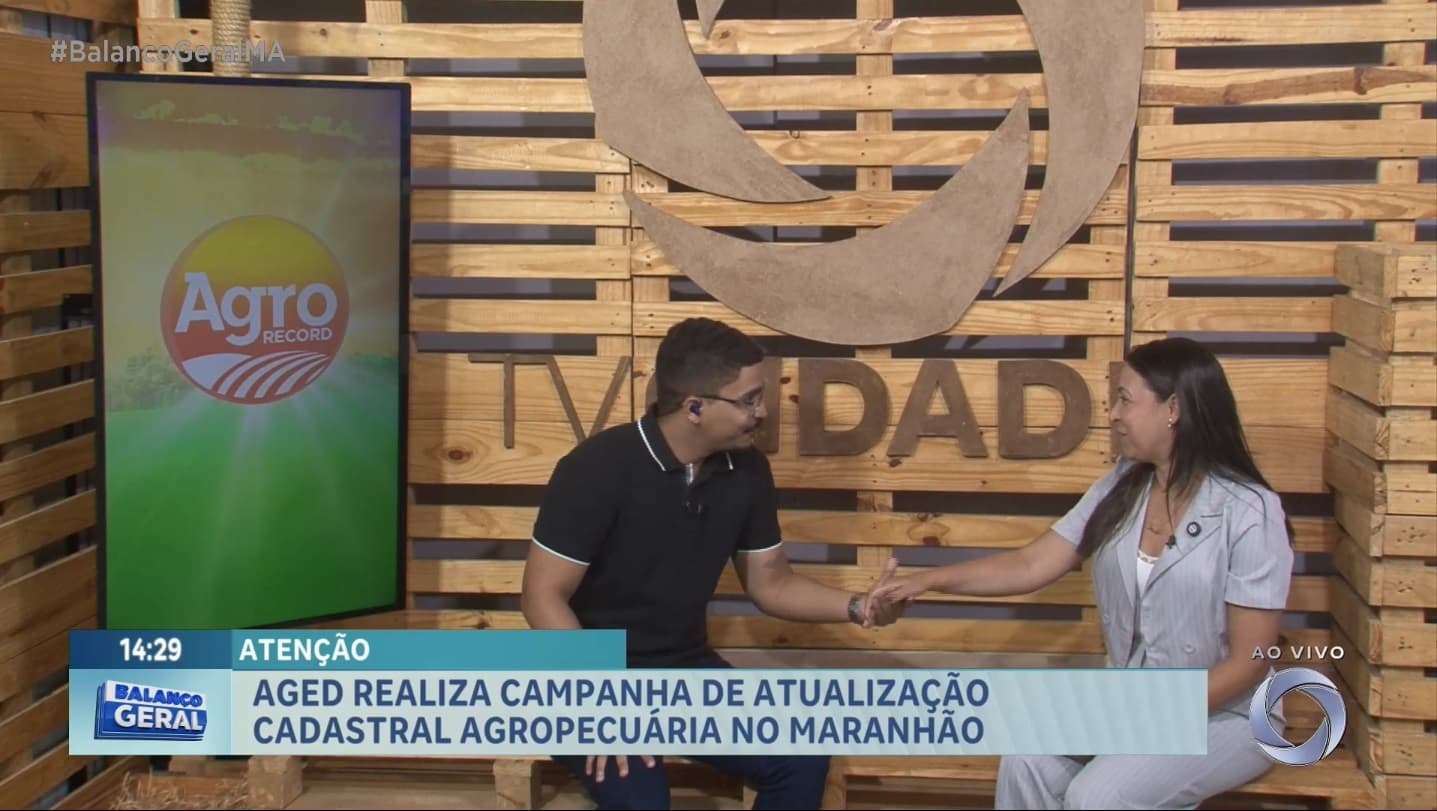 Agro Record: presidente da Aged-MA fala sobre a atualização cadastral agropecuária