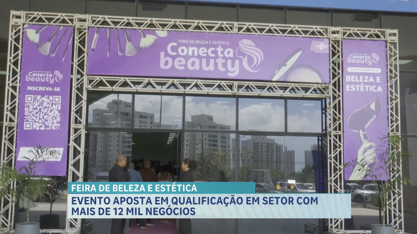 Conecta Beauty reúne profissionais de beleza e estética no Multicenter Sebrae