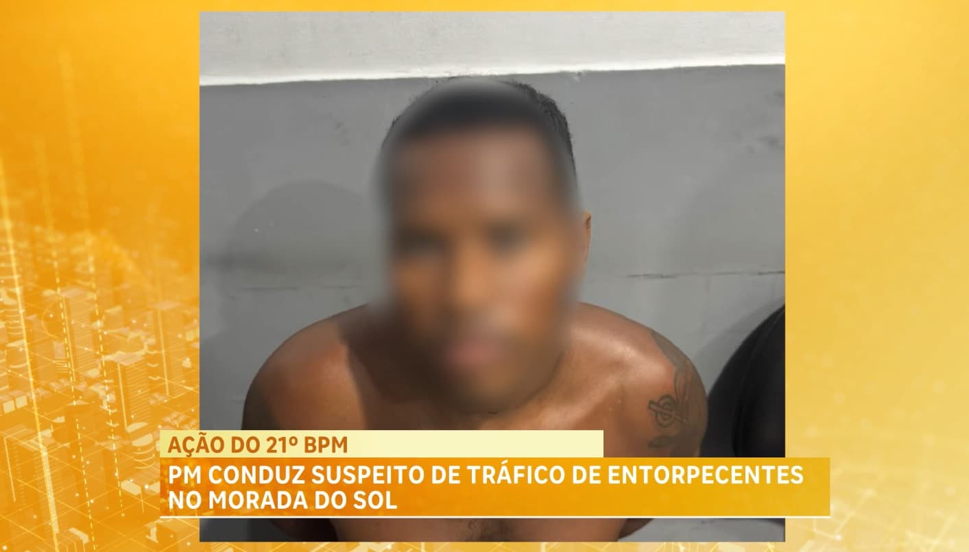 Homem é preso suspeito de tráfico de drogas no Residencial Morada do Sol